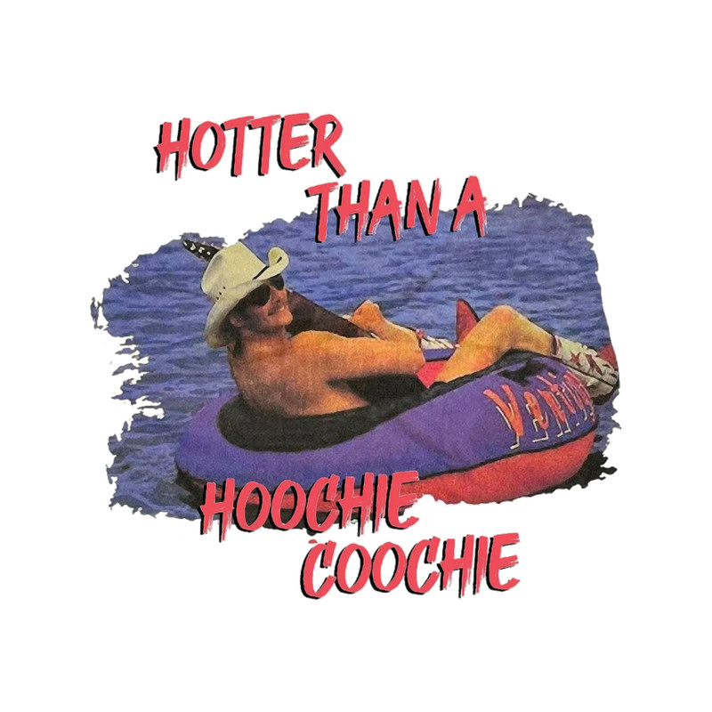 Hotter Than a Hoochie Coochie western fashion Alan Jackson Country Concert Shirt summer western .png