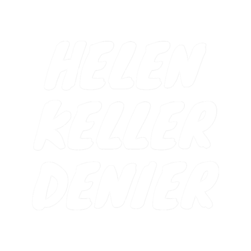 Helen Keller Denier .png