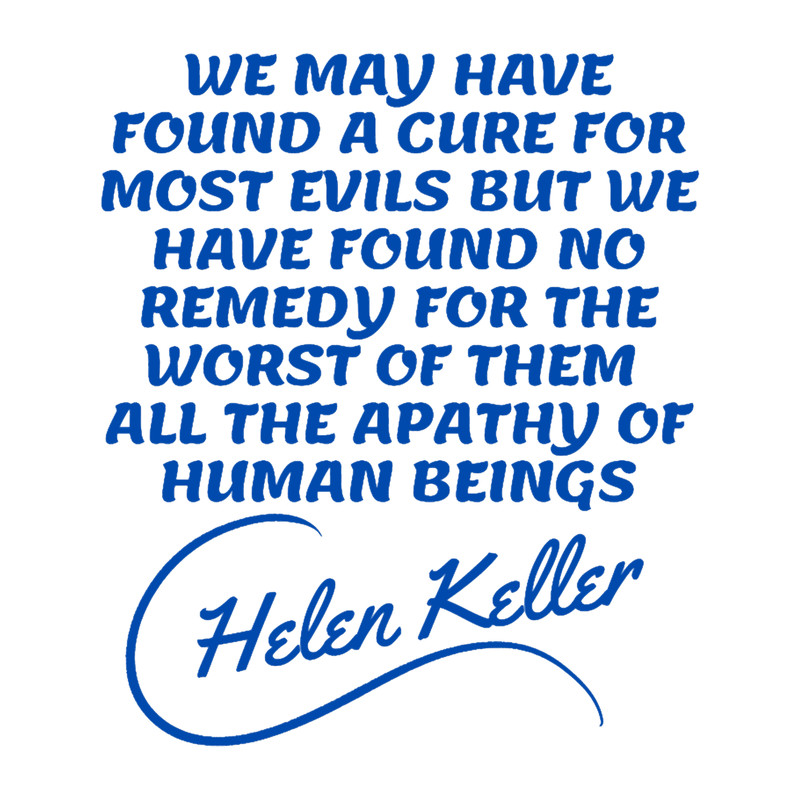 Helen Keller Quotes - Insensitivity.png