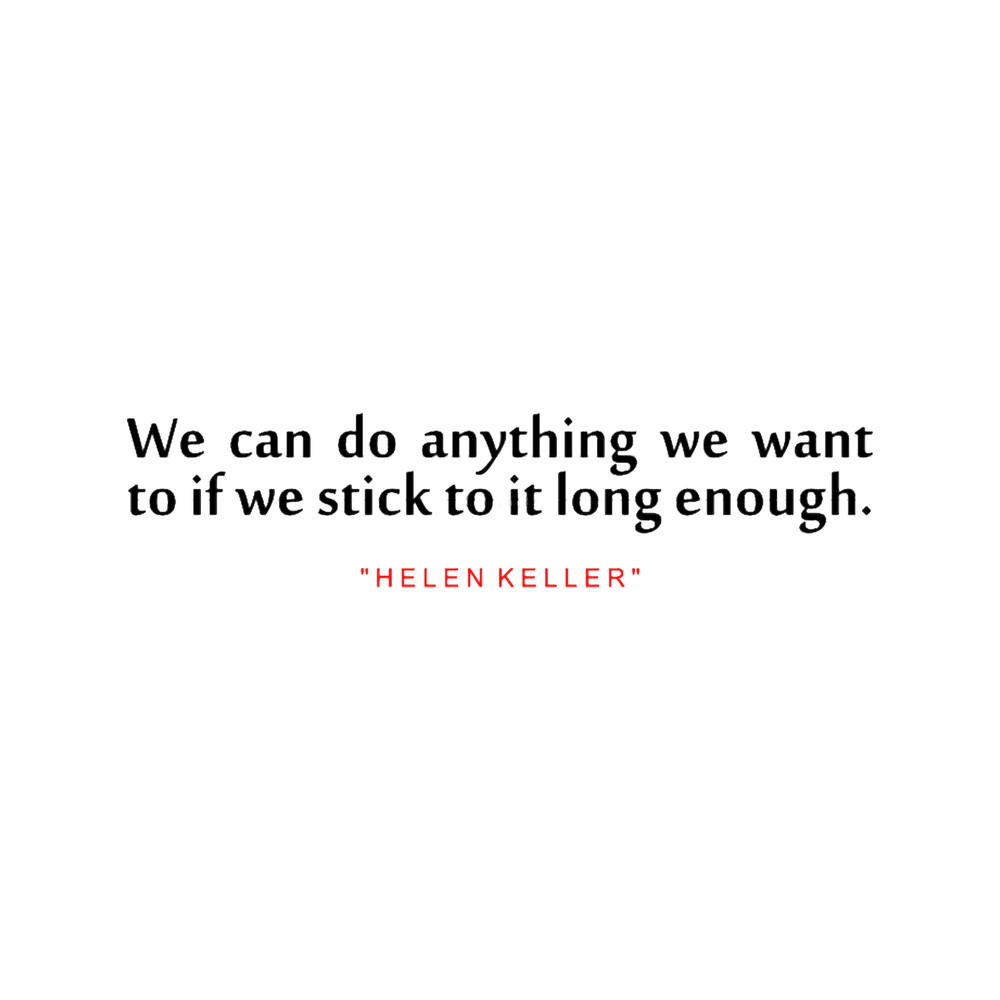 We can do...Helen Keller Inspirational Quote.png