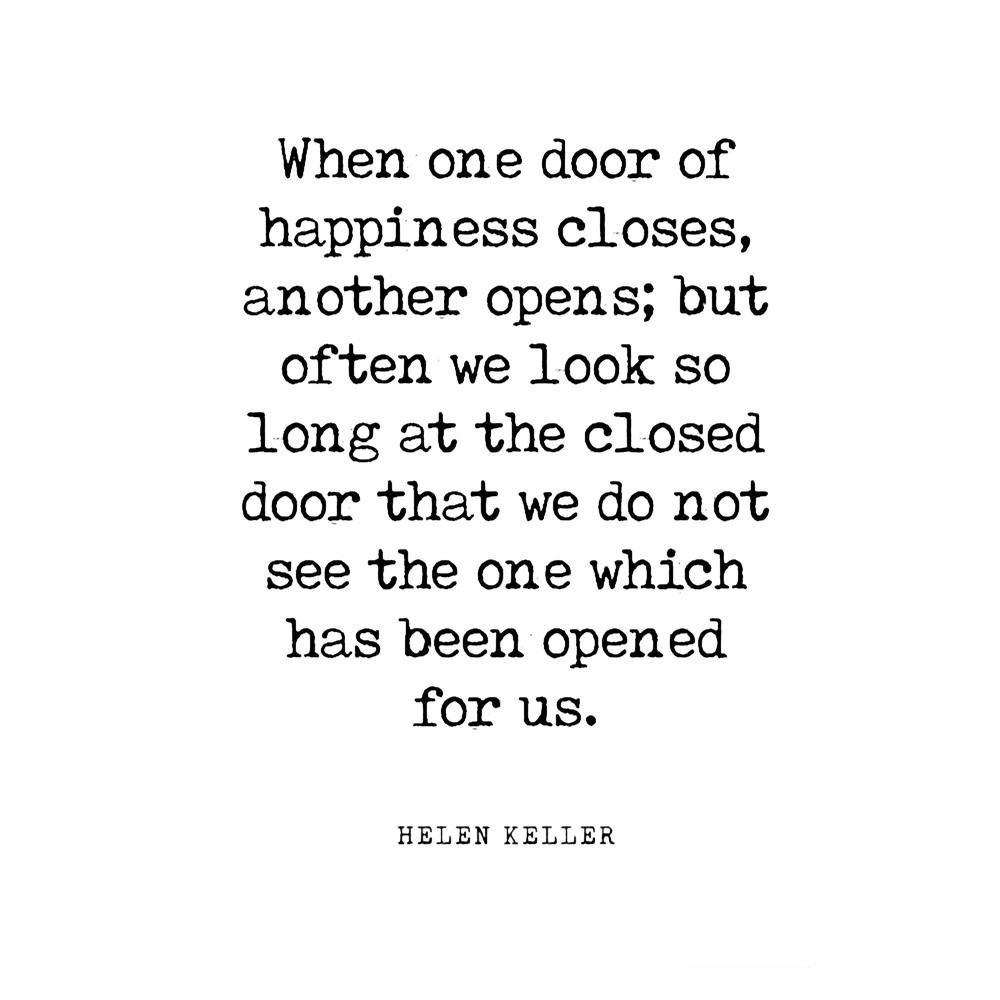 When one door closes another opens - Helen Keller Quote - Literature - Typewriter PrintT-Sh.png