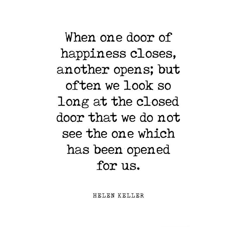 When one door closes another opens - Helen Keller Quote - Literature - Typewriter PrintT-Sh.png
