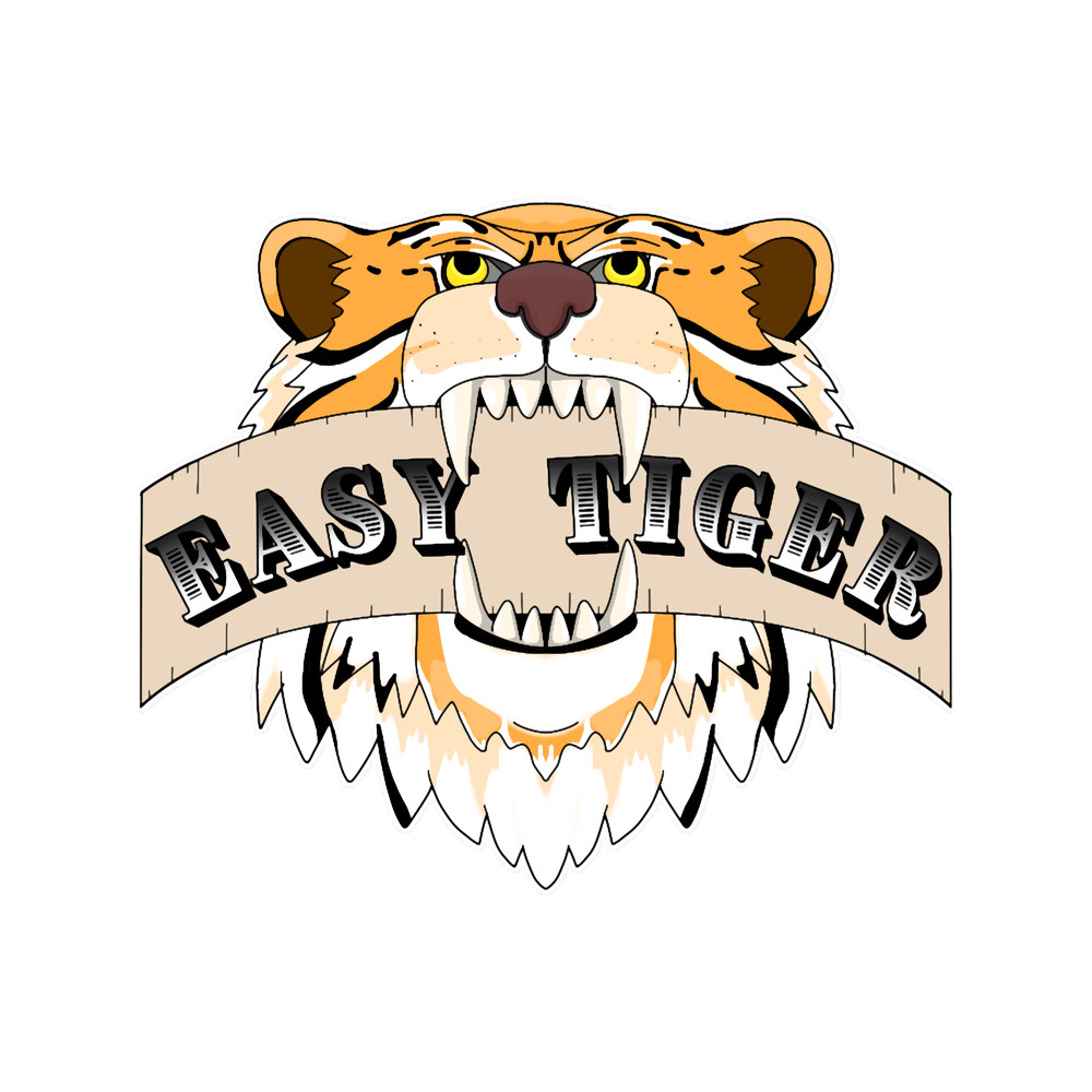 Easy Tiger - Tattoo Inspired Funny Slogan Tiger Design.png