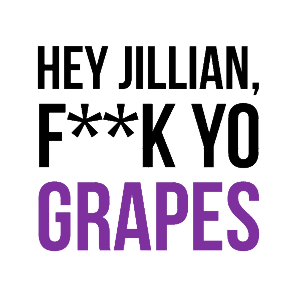 Fk Yo Grapes.png