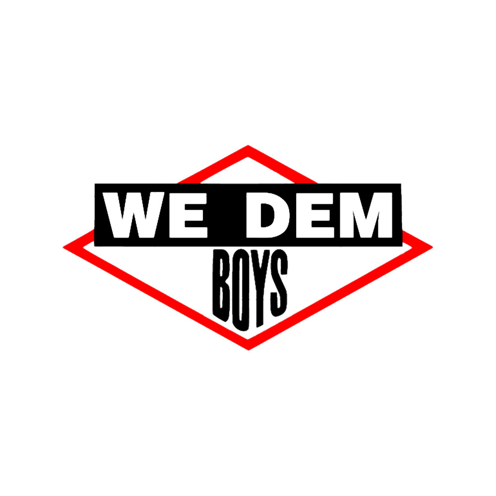 We Dem Boys.png