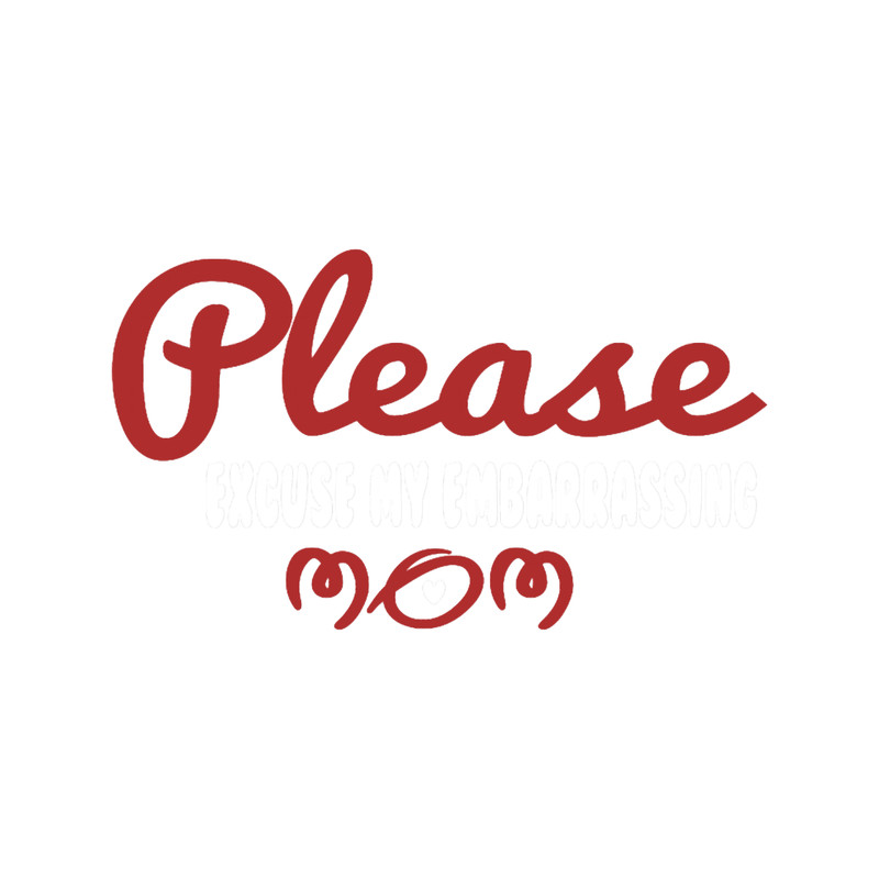 Please Excuse My Embarrassing Mom (3).png
