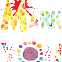 dot day 2021 make your mark see where it takes you dot