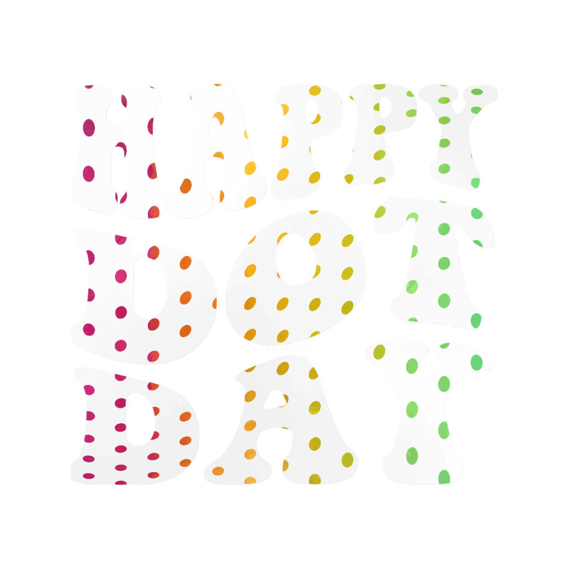 Happy Dot Day, Colorful Polka Dot, International Dot Day, The Dot Day.png