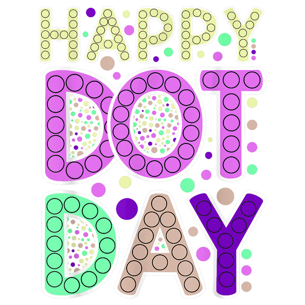 International Dot Day Happy Dot Day Dot Colorful Celebrate.png