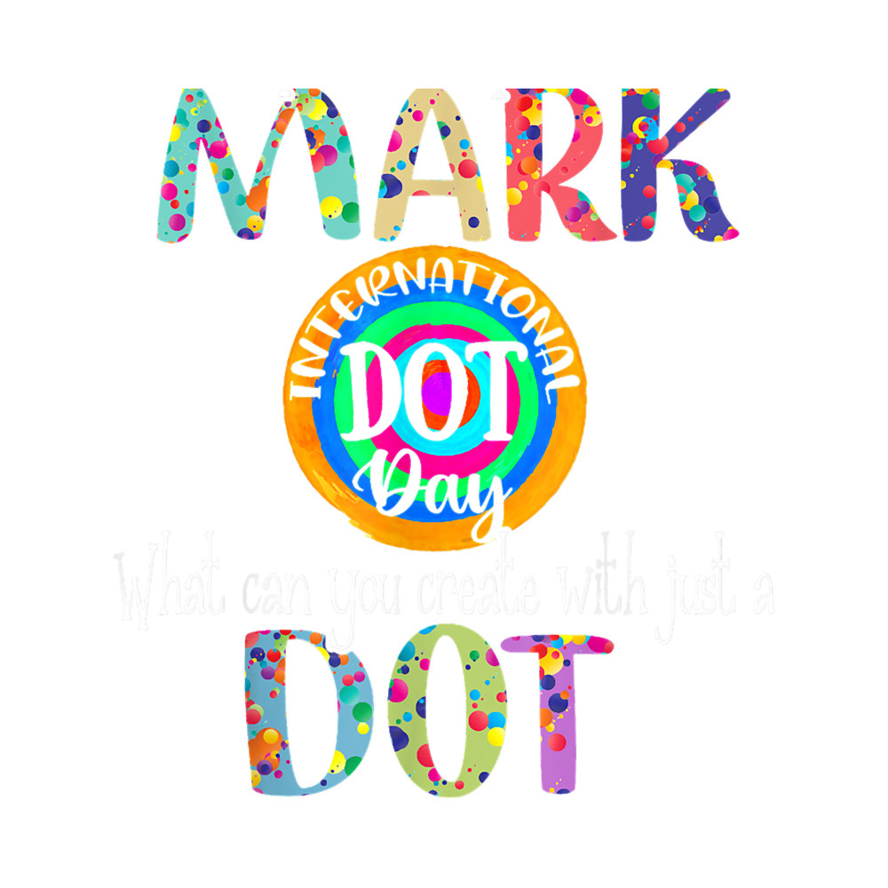 Make Your Mark Happy International Dot Day 2021 Colorful Kid.png