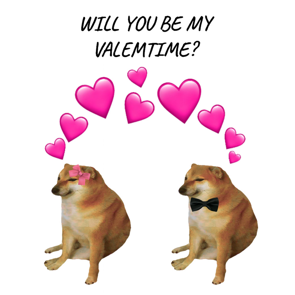 Will You Be my Valentines Cheems .png
