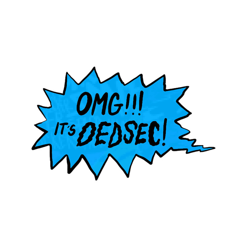 OMG It_s DEDSEC! .png
