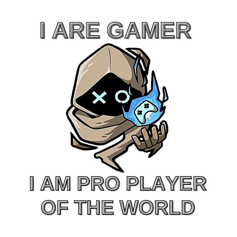 I are programmer I am gamer of the world.png