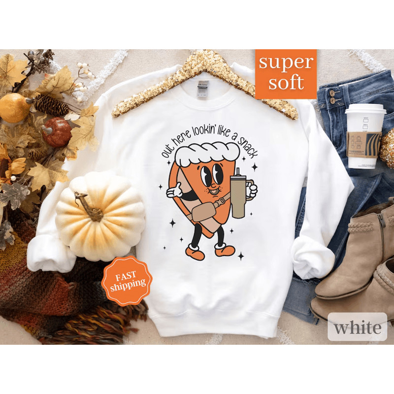 Pumpkin Pie Sweatshirt Looking Like A Snack Cute Fall Sweatshirt Thanksgiving Sweatshirt Trendy Fal 0