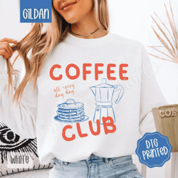 coffee club gildan sweatshirt, trendy women's crewneck, retro coffee sweater, coffee club sweatshirt, oversized sweater,