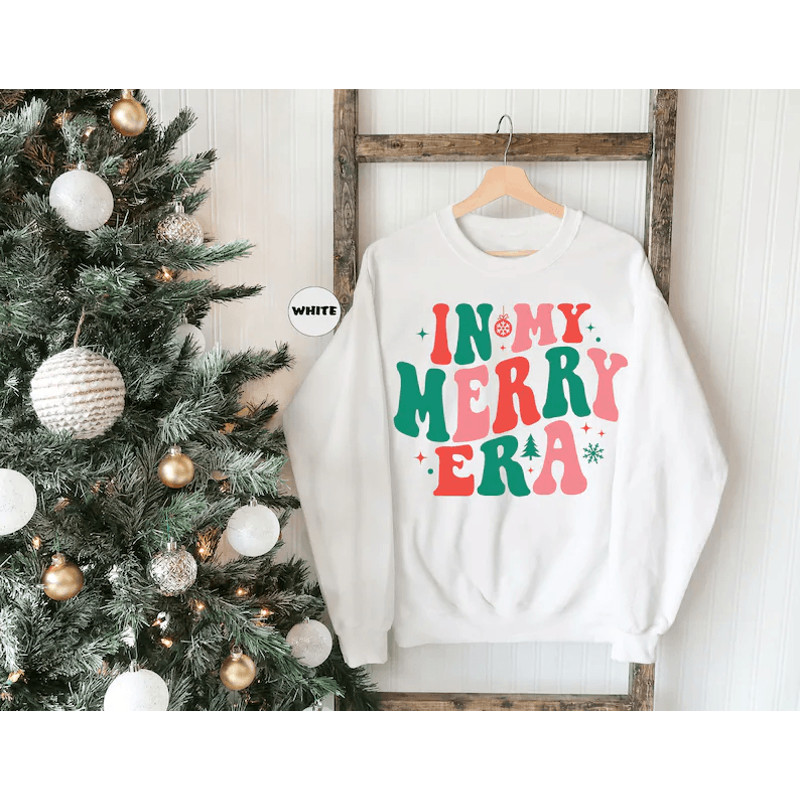 In My Merry Era Sweatshirt Retro Christmas Hoodie Funny Women Christmas Outfit Merry And Bright Chr 0