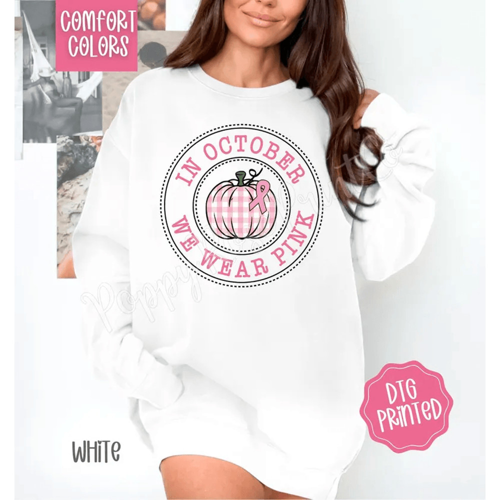 Comfort Colors In October We Wear Pink Pumpkin Sweatshirt Trendy Breast Cancer Awareness Tee Fighte 0