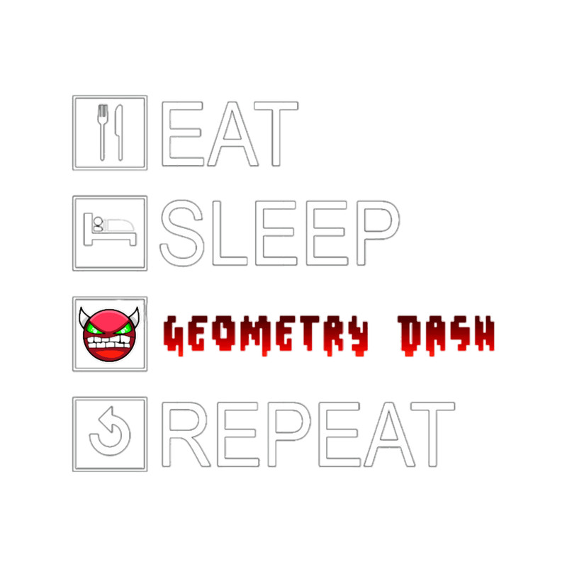 Eat Sleep Geometry Dash Repeat Colored.png