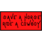 Save a horse, ride a cowboy (5).png