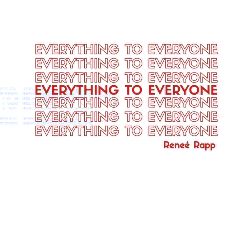 Renee Rapp Everything to Everyone .png