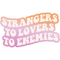 Strangers To Lovers To Enemies (Lesbian Pride Flag) .png