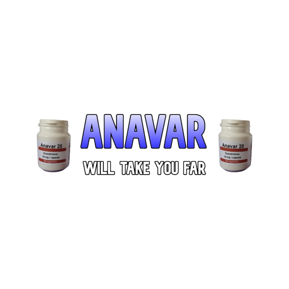 Anavar will take you far.png