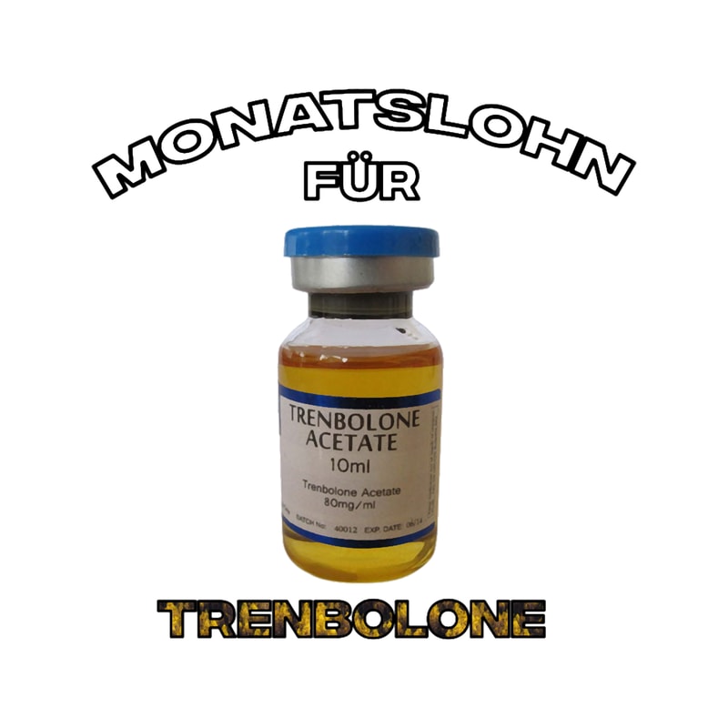 Monthly Salary For Trenbolone.png