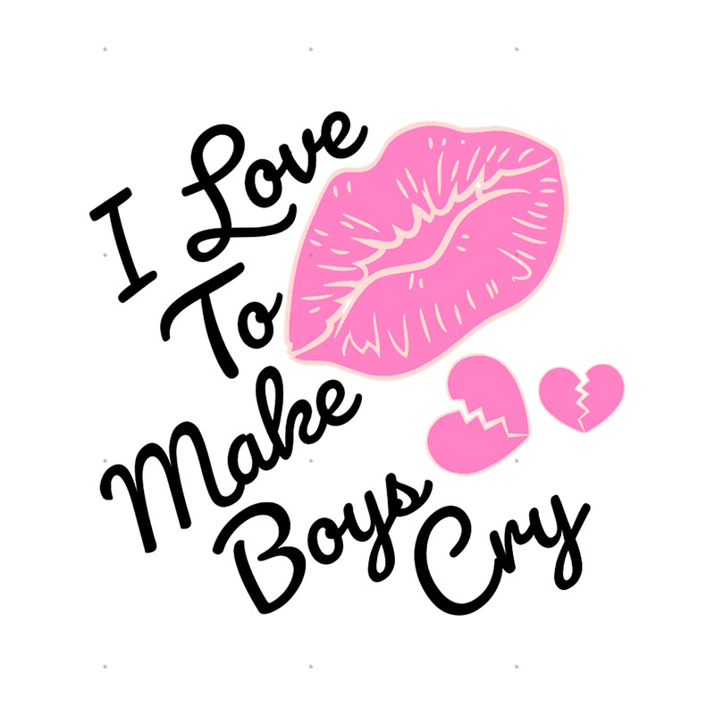 I Love To Make Boys Cry. Pink Lips. White version..png