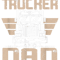 I Have Two Tittles Trucker And Dad Funny Father_s Day delligatticamilavip31.png