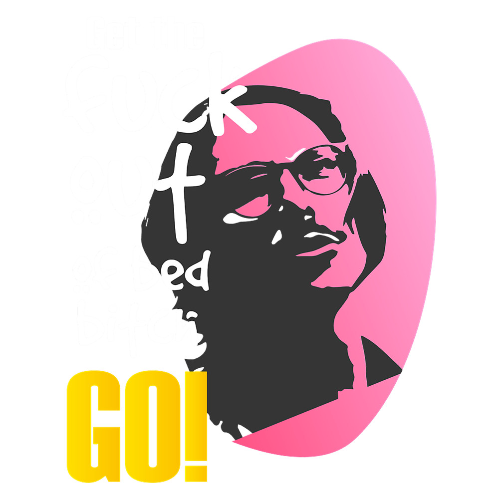 Marc Rebillet Get the F out of bed B Go! (1).png