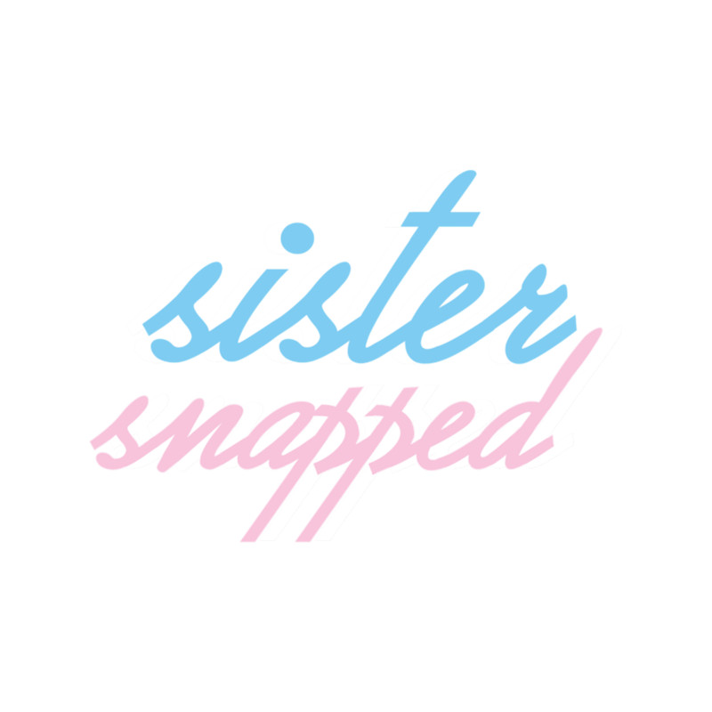 sister snapped 2.png