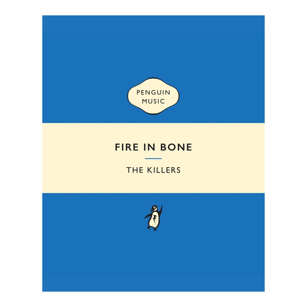 The Killers - Fire in Bone Penguin Music book cover Graphic .png