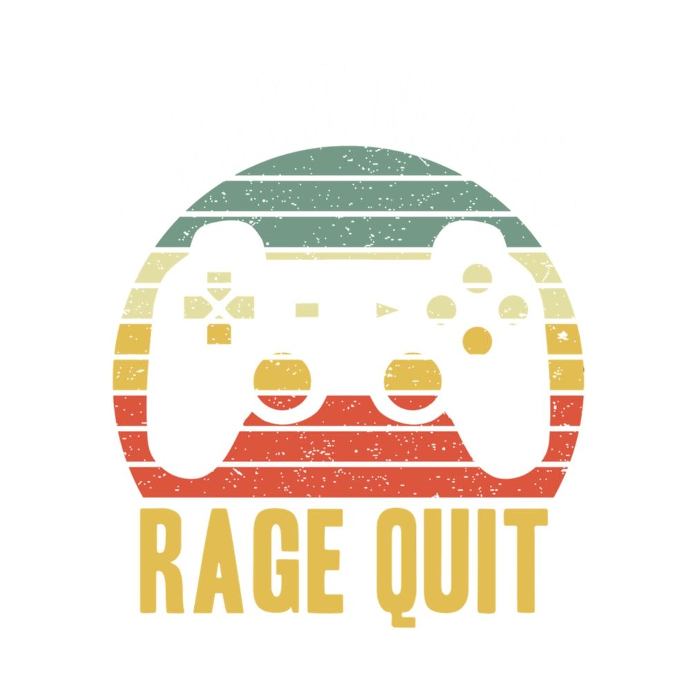 i make noobs rage quit - funny gaming quote .png