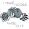 I Make Noobs Rage Quit Funny Gamer Saying Boys Teens Gaming .png