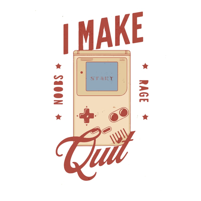 i make noobs rage quit funny tee .png