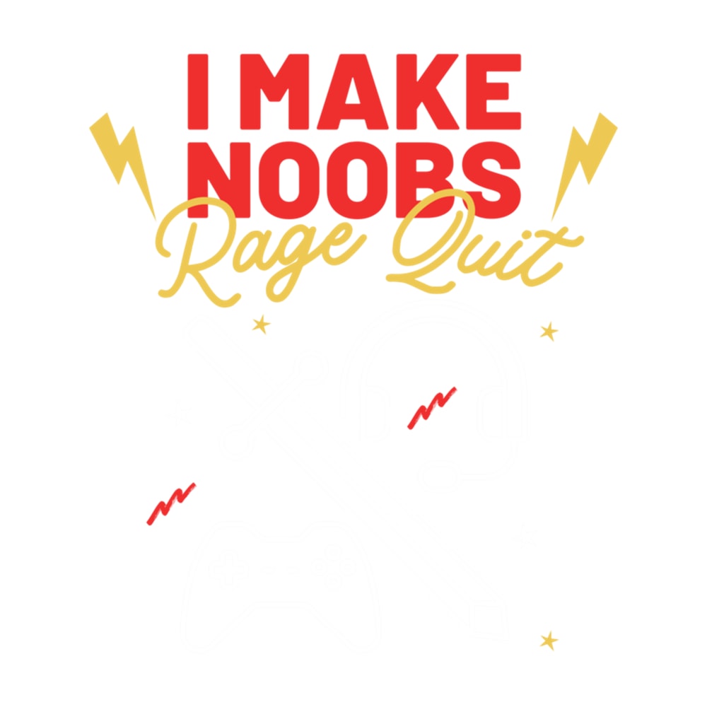 I Make Noobs Rage Quit.png