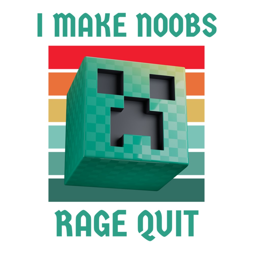 Retro vintage I make noobs rage quit.png