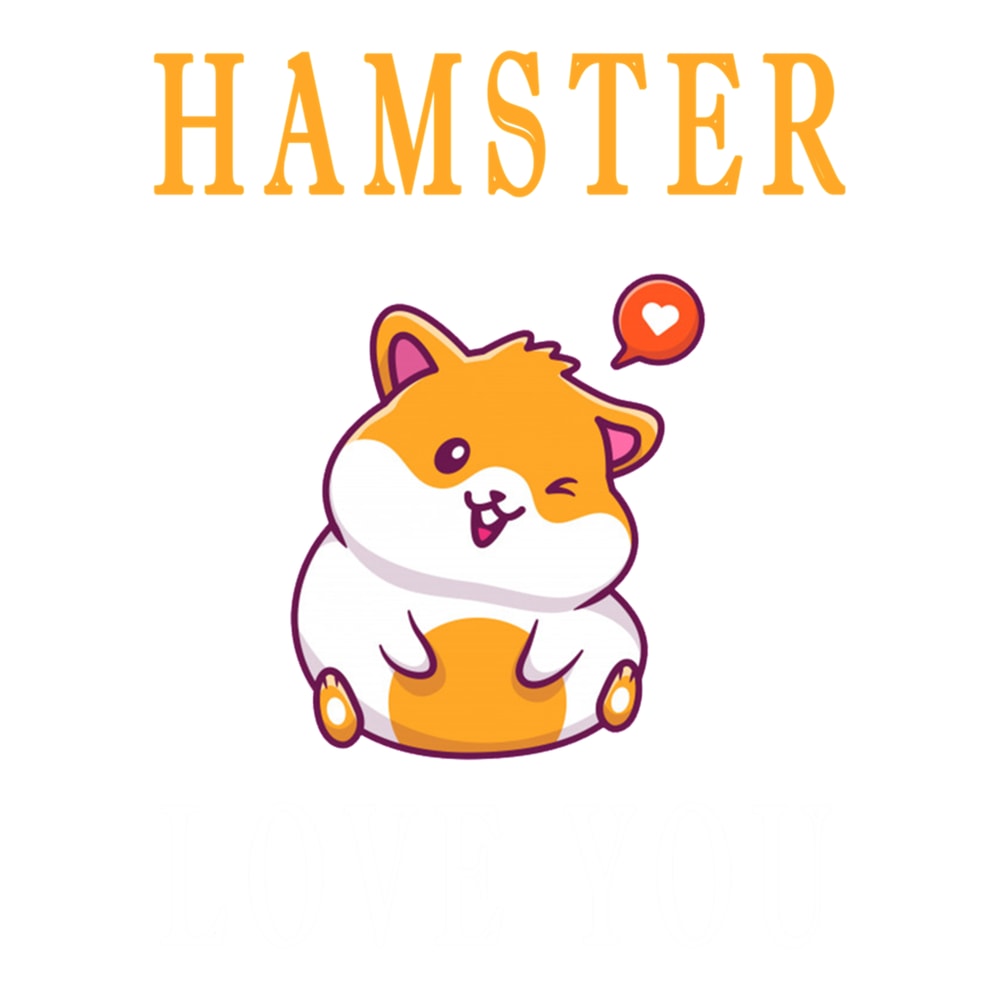 HAMSTER LOVE YOU .png