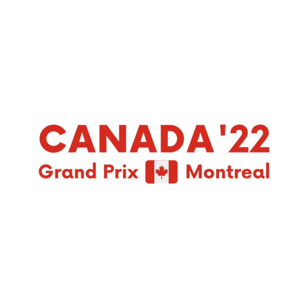Canada Grand Prix 2022 - Formula 1 - F1 - Formula One - Circuit Gilles-Villeneuve in Montreal Essent .png