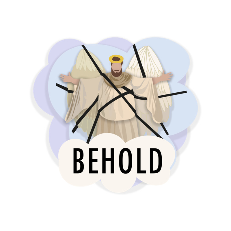 Behold (The Nativity, Goes Wrong) .png