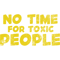 No Time For Toxic People (8).png