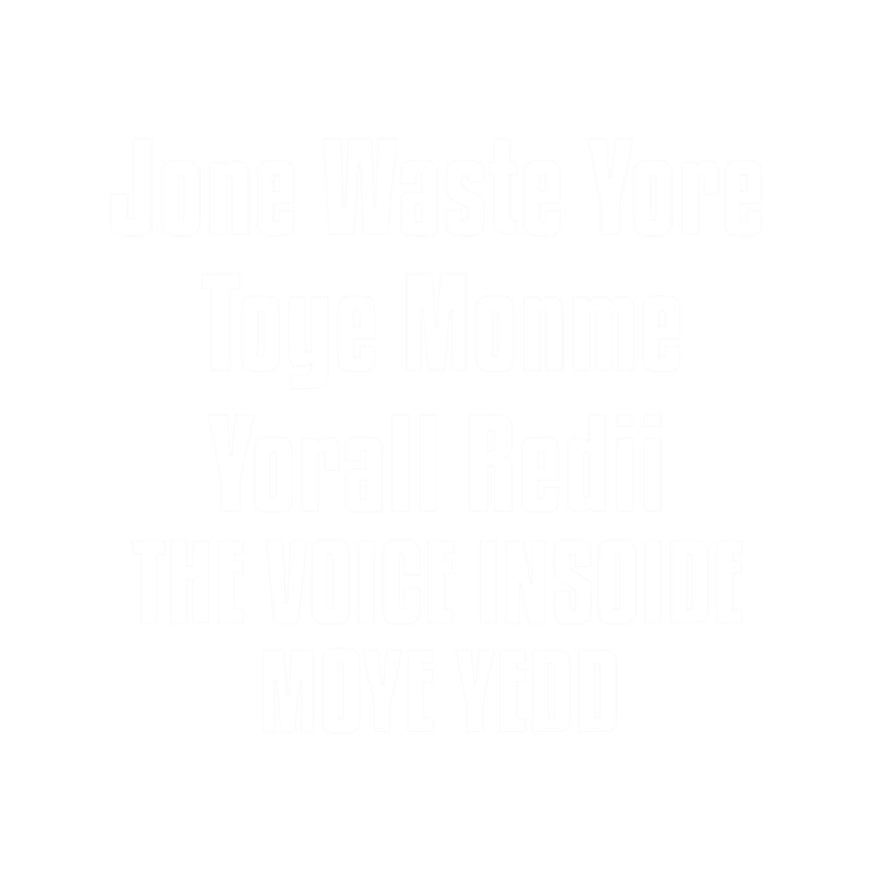 Jone Waste Yore Toye Monme Yorall Redii .png