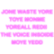 Jone waste yore toye monme yorall rediii funny      .png