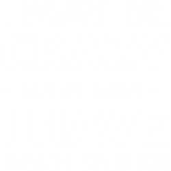 i may be crazy but at least i have each other