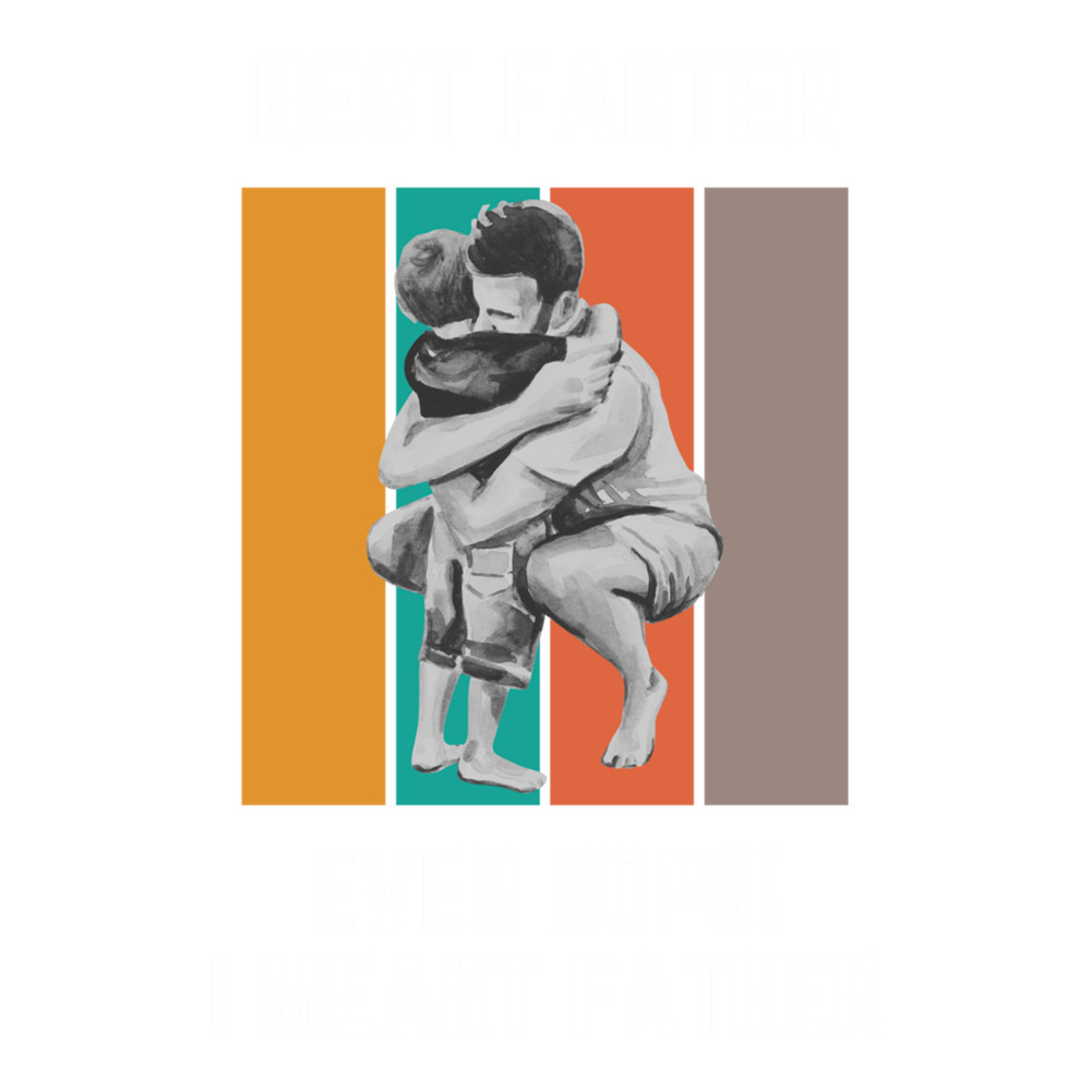 Best Farter Ever Oops I Meant Father .png