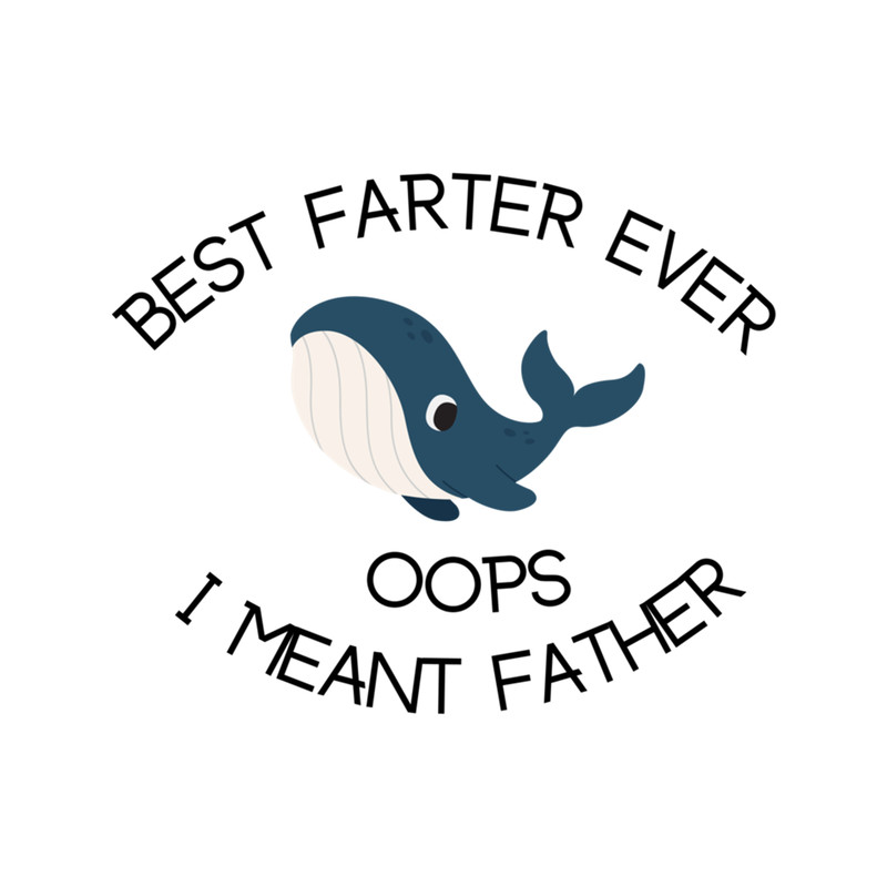 Funny Best Farter Ever Oops I Meant Father Bear Vintage .png