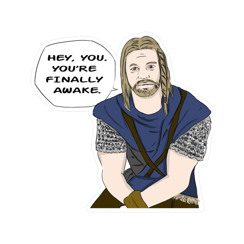 Skyrim Hey You Youre Finally Awake .png