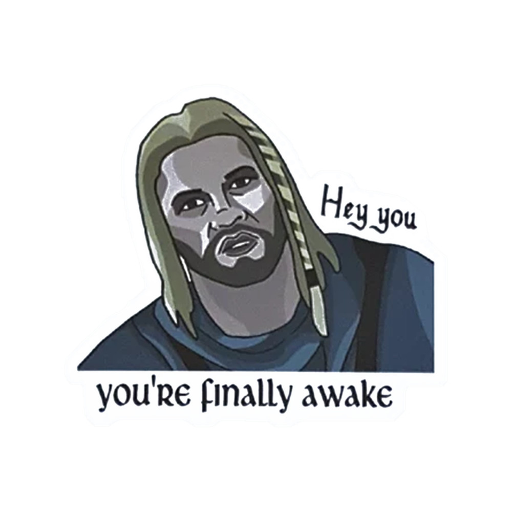 You're Finally Awake (10).png