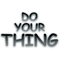 Do Your Thing Motivational Tee .png