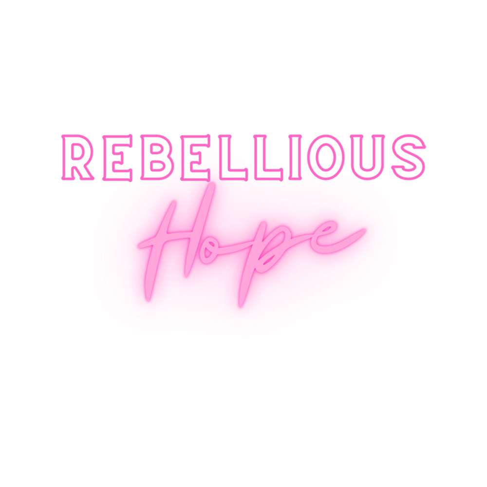 rebellious hope .png